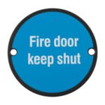 EuroSpec SEX1016MB Signage Fire Door - Keep Shut (LEAD TIME: 2-3 DAYS)