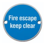Eurospec SEX1021SSS Signage Fire Escape Keep Clear (LEAD TIME: 2-3 DAYS)